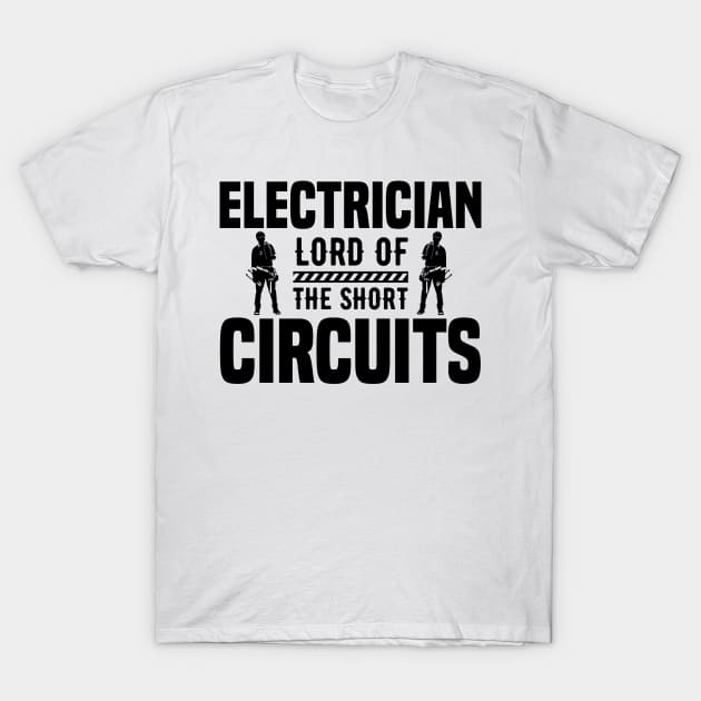 Electrician lord the short circuits T-Shirt by mohamadbaradai